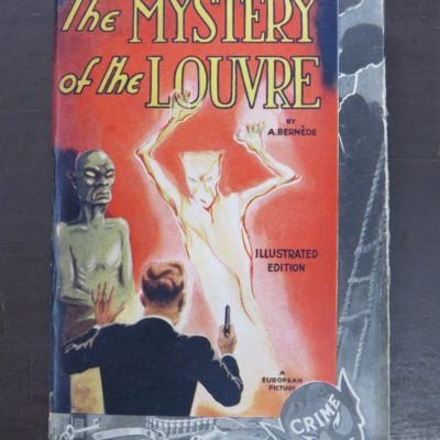 Arthur Bernede, Mystery of the Lourve, Readers Library, crime, mystery and detection, Dunedin Bookshop, Dead Souls Bookshop