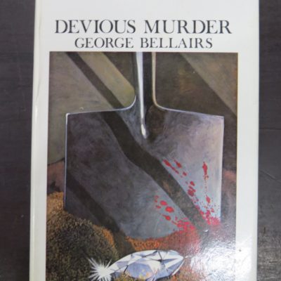 George Bellairs, Devious Murder, Thriller Book Club, Crime, Mystery Detection, Dunedin Bookshop, Dead Souls Bookshoop