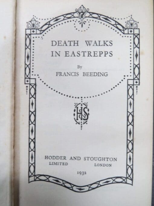 Francis Beeding, Death Walks In Eastrepps - Image 14