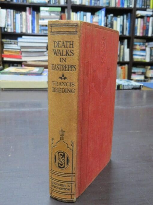 Francis Beeding, Death Walks In Eastrepps, Hodder & Stoughton, London, Crime, Mystery Detection, Dunedin Bookshop, Dead Souls Bookshop