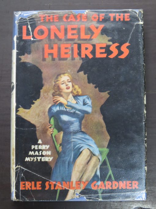 Erle Stanley Gardner, The Case of the Lonely Heiress, Heinemann, Perry Mason Mystery, Crime, Mystery, Detection, Dunedin Bookshop, Dead Souls Bookshop