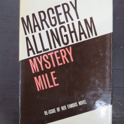 Margery Allingham, Mystery Mile, Heinemann, London, Crime, Mystery, Detection, Dunedin Bookshop, Dead Souls Bookshop