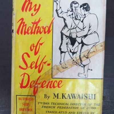 Kawaishi, My Method of Self-Defence, Harrison, Foulsham, London, Martial Arts, Sport, Dunedin Bookshop, Dead Souls Bookshop