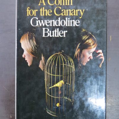Gwendoline Butler, A Coffin for the Canary, Macmillan, London, Crime, Mystery, Detection, Dunedin Bookshop, Dead Souls Bookshop