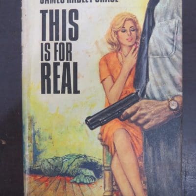 James Hadley Chase, This Is For Real, Thriller Book Club, London, Crime, Mystery, Detection, Dunedin Bookshop, Dead Souls Bookshop