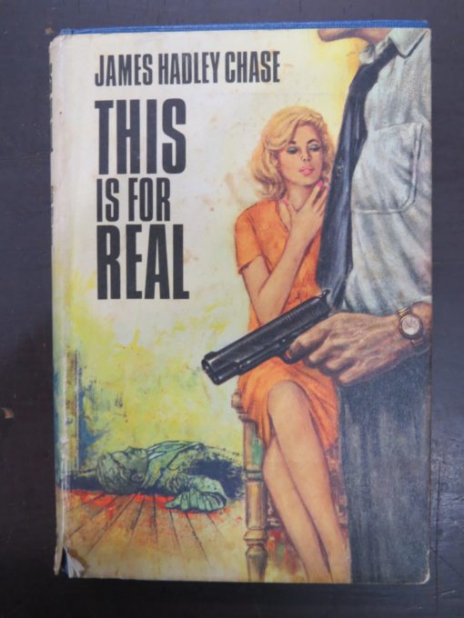 James Hadley Chase, This Is For Real, Thriller Book Club, London, Crime, Mystery, Detection, Dunedin Bookshop, Dead Souls Bookshop