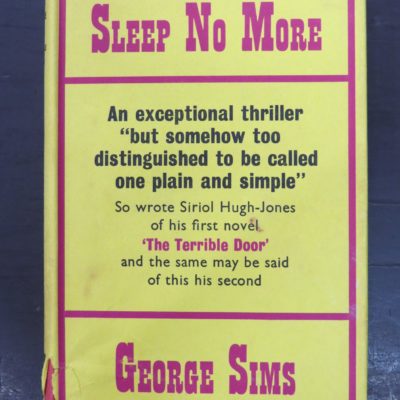 George Sims, Sleep No More, Gollancz, London, Crime, Mystery, Detection, Dunedin Bookshop, Dead Souls Bookshop