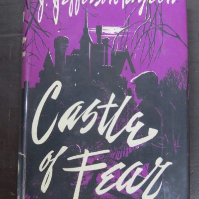 Jefferson Farjeon, Castle of Fear, The Crime Club, Collins, London, Crime, Mystery, Detection, Dunedin Bookshop, Dead Souls Bookshop