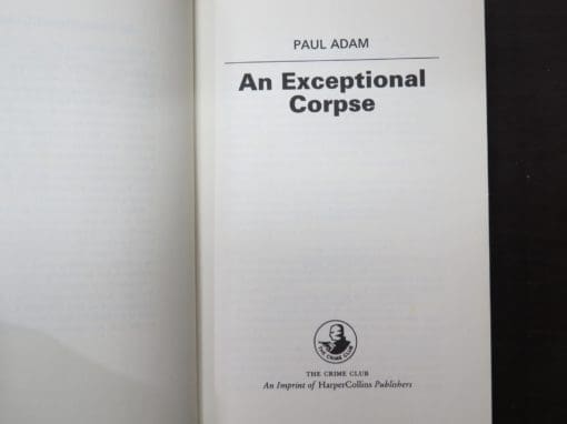 Paul Adam, An Exceptional Corpse - Image 6