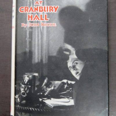 John Rhode, Perila At Cranbury Hall, Geoffrey Bles, London, Crime, Mystery, Detection, Dunedin Bookshop, Dead Souls Bookshop