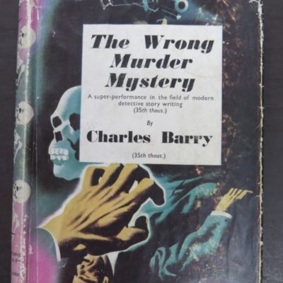 Charles Barry, The Wrong Murder Mystery, Hurst & Blackett, London, Crime, Mystery, Detection, Dunedin Bookshop, Dead Souls Bookshop