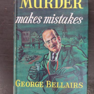 George Belliars, Murder Makes Mistakes, Thriller Book Club, London, 1958, Crime, Mystery, Detection, Dunedin Bookshop, Dead Souls Bookshop
