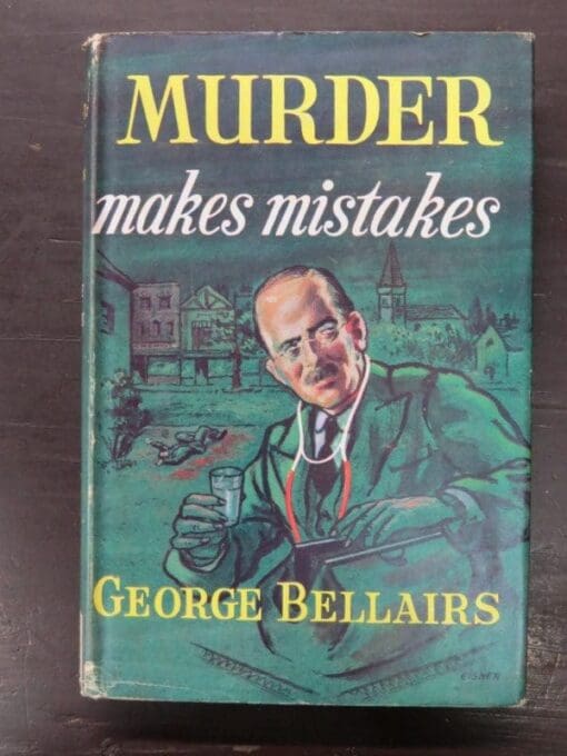 George Belliars, Murder Makes Mistakes, Thriller Book Club, London, 1958, Crime, Mystery, Detection, Dunedin Bookshop, Dead Souls Bookshop