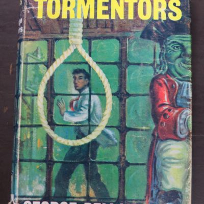 George Bellairs, The Tormentors, Thriller Book Club, London, 1962, Crime, Mystery, Detection, Dunedin Bookshop, Dead Souls Bookshop