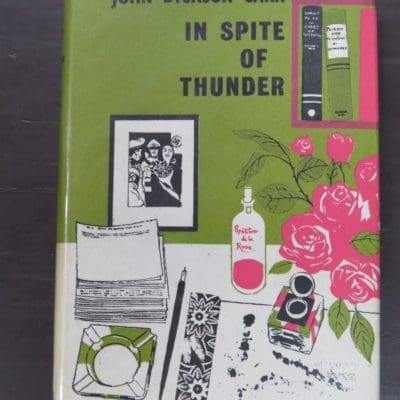 John Dickson Carr, In Spite of Thunder, Hamish Hamilton, London, 1960, Crime, Mystery, Detection, Dunedin Bookshop, Dead Souls Bookshop