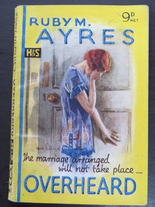 Ruby M. Ayres, Overheard, Hodder & Stoughton, London, Vintage, Dunedin Bookshop, Dead Souls Bookshop
