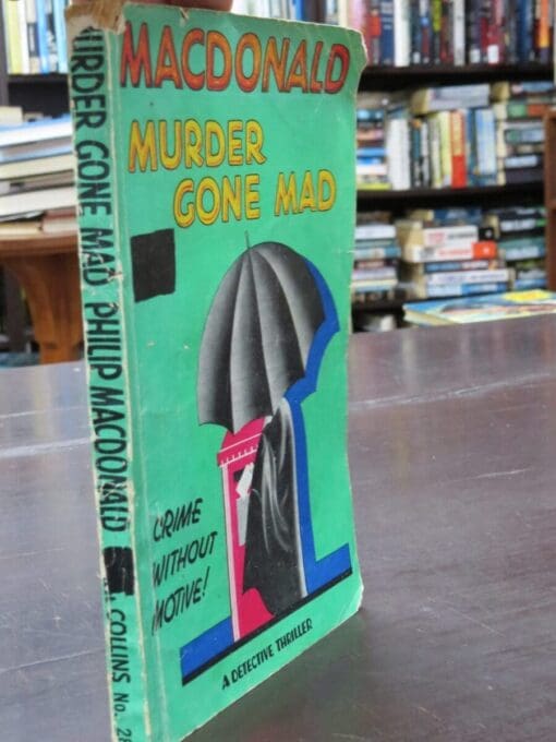 Philip Macdonald, Murder Gone Mad - Image 5