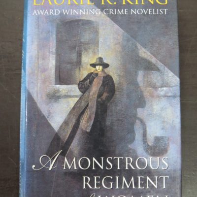 Laurie R. King, A Monstrous Regiment of Women, HarperPublishers, London, 1995, Crime, Mystery, Detection, Dunedin Bookshop, Dead Souls Bookshop