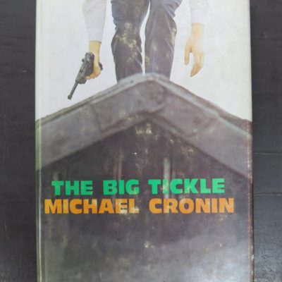 Michael Cronin, The Big Tickle, Robert Hale, London, 1974, Crime, Mystery, Detection, Dunedin Bookshop, Dead Souls Bookshop