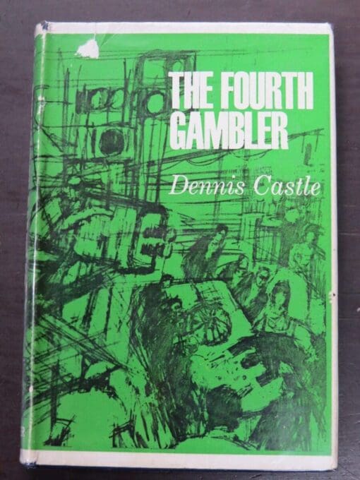 Dennis Castle, The Fourth Gambler, Muller, London, 1964, Crime, Mystery, Detection, Dunedin Bookshop, Dead Souls Bookshop
