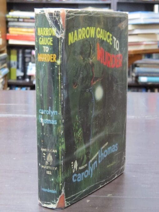 Carolyn Thomas, Narrow Gauge To Murder - Image 11