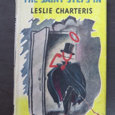 Leslie Charteris, The Saint Steps In, Hodder & Stoughton, London, 1951, Crime, Mystery, Detection, Dunedin Bookshop, Dead Souls Bookshop