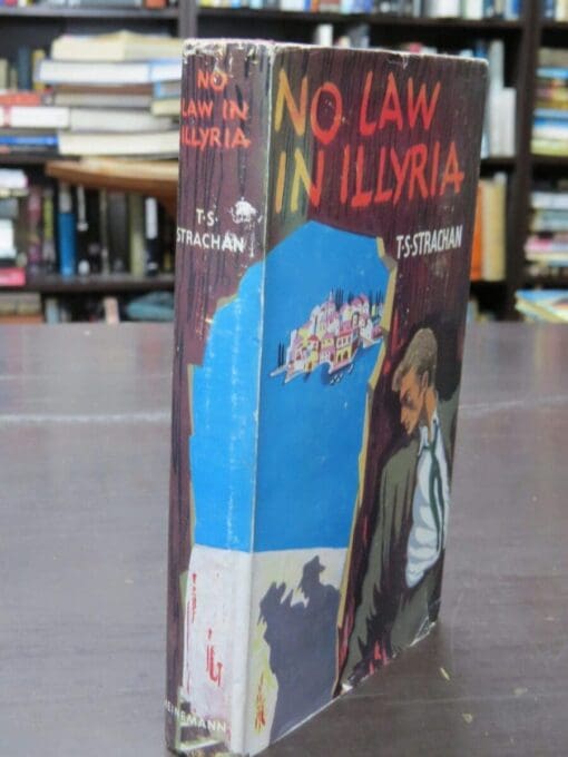 T. S. Strachan, No Law In Illyria - Image 12