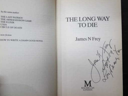 James N Frey, The Long Way To Die - Image 6