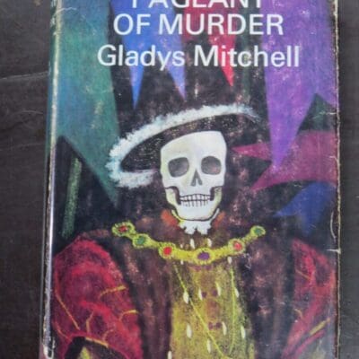 Gladys Mitchell, Pageant of Murder, Michael Joseph, London, 1965, Crime, Mystery, Detection, Dunedin Bookshop, Dead Souls Bookshop