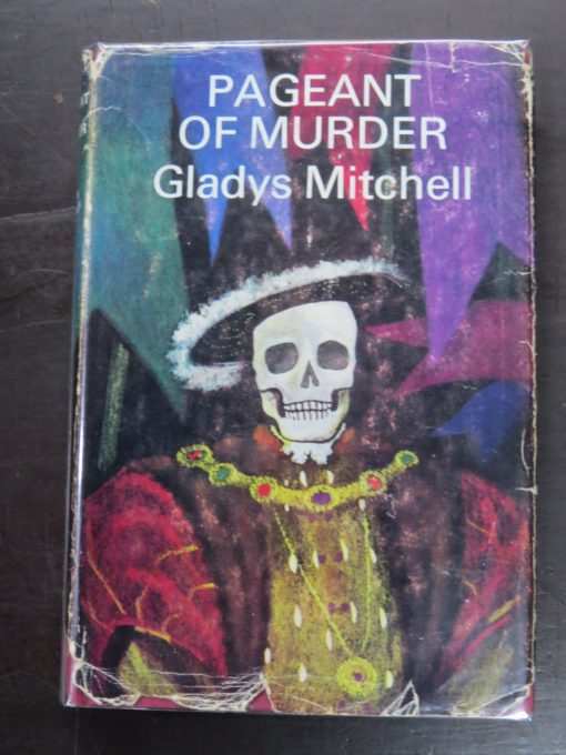 Gladys Mitchell, Pageant of Murder, Michael Joseph, London, 1965, Crime, Mystery, Detection, Dunedin Bookshop, Dead Souls Bookshop