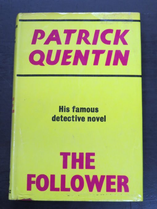 Patrick Quentin, The Follower, Gollancz, London, 1975, reissue, Crime, Mystery, Detection, Dunedin Bookshop, Dead Souls Bookshop