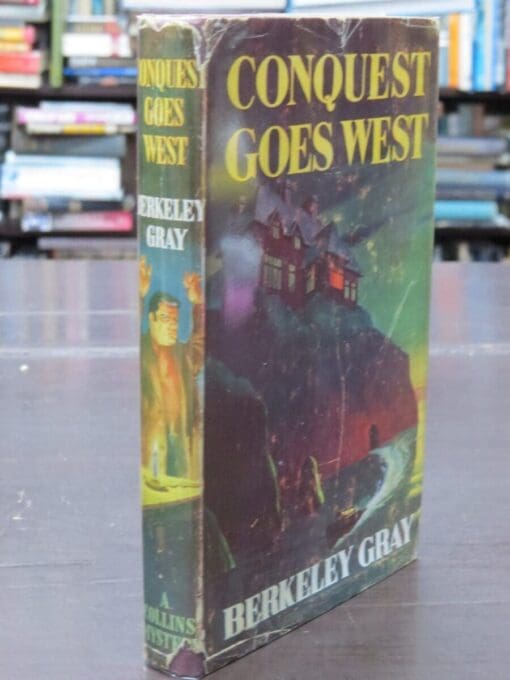 Berkeley Gray, Conquest Goes West - Image 11