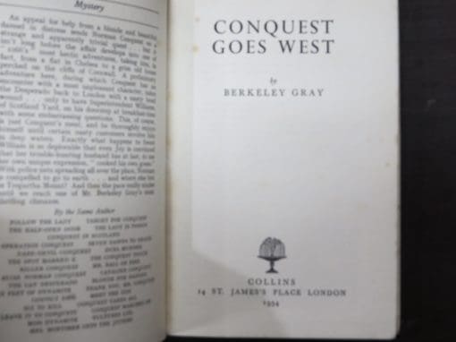 Berkeley Gray, Conquest Goes West - Image 6