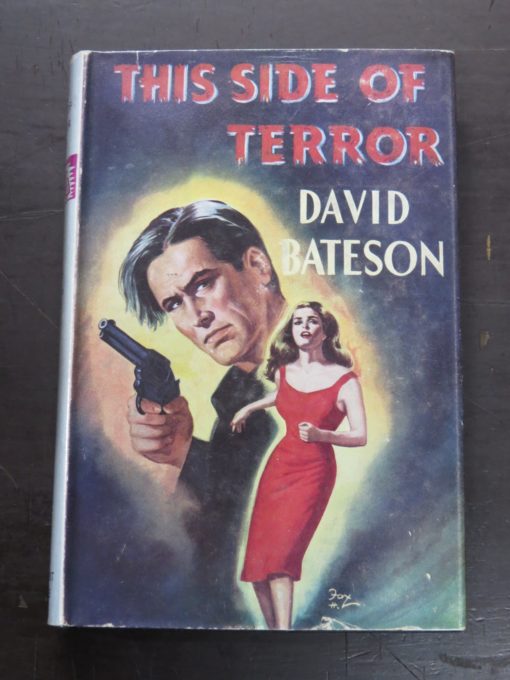 David Bateson, This Side of Terror, Robert Hale, London, 1959, Crime, Mystery, Detection, Dunedin Bookshop, Dead Souls Bookshop