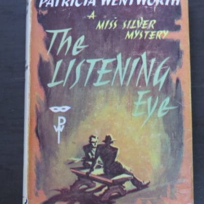 Patricia Wentworth, The Listening Eye, Hodder & Stoughton, London, 1957, Crime, Mystery, Detection, Dunedin Bookshop, Dead Souls Bookshop