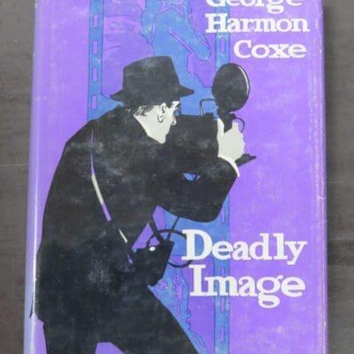 George Harmon Coxe, Deadly Image, Hammond, London, 1964, Crime, Mystery, Detection, Dunedin Bookshop, Dead Souls Bookshop