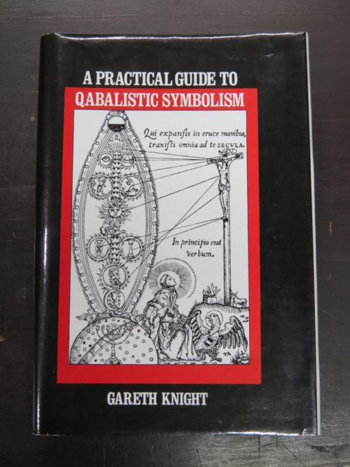 Gareth Knight, A Practical Guide To Qabalistic Symbolism, Weiser, Occult, Religion, Dunedin Bookshop, Dead Souls Bookshop