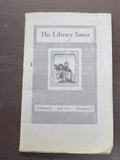 The Library Tower, Bulletin of the Aucland Public Libraries, Whitcombe and Tombs, New Zealand Non-fiction, Dunedin Bookshop, Dead Souls Bookshop