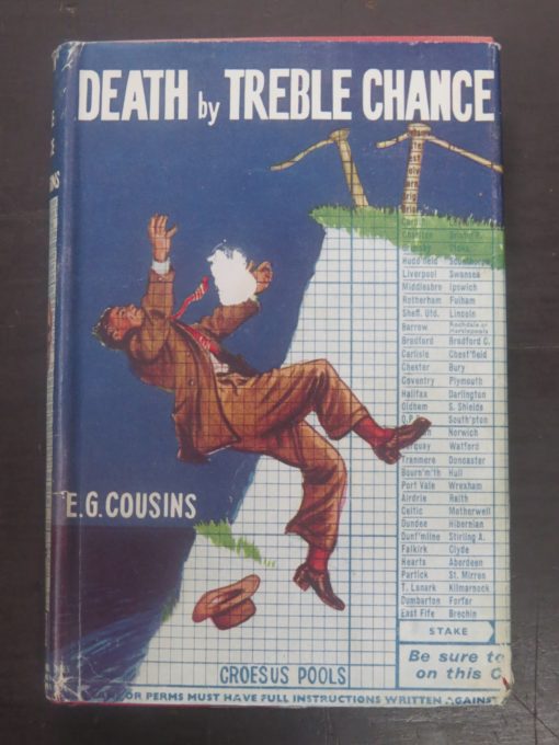 E. G. Cousins, Death by Treble Chance, Thriller Book Club, London, Crime, Mystery, Detection, Dead Souls Bookshop, Dunedin Book Shop