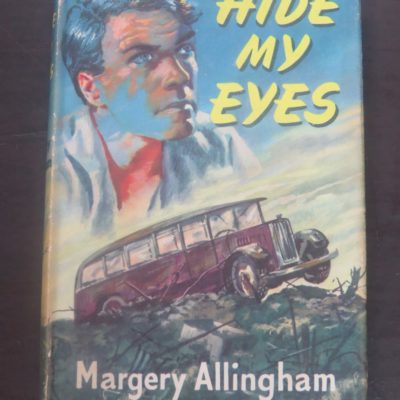 Margery Allingham, Hide My Eyes, Thriller Book Club, London, Crime, Mystery, Detection, Dead Souls Bookshop, Dunedin Book Shop