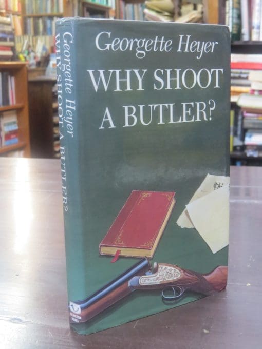 Georgette Heyer, Why Shoot A Butler? - Image 13