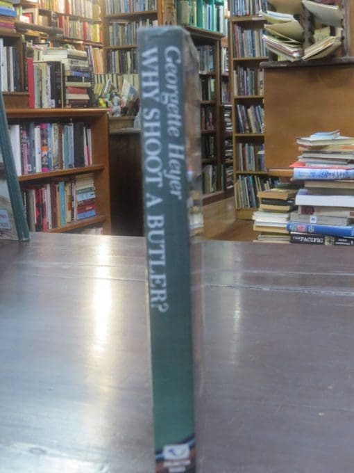 Georgette Heyer, Why Shoot A Butler? - Image 12