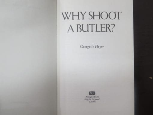 Georgette Heyer, Why Shoot A Butler? - Image 7