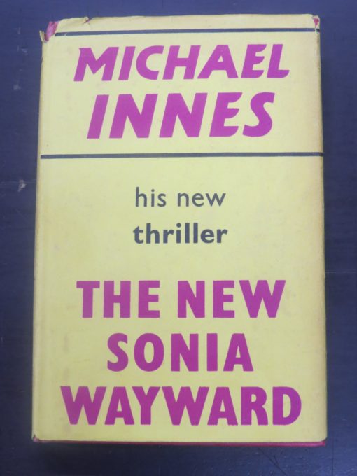 Michael Innes, The New Sonia Wayward, Gollancz, London, Crime, Mystery, Detection, Dead Souls Bookshop, Dunedin Bookshop