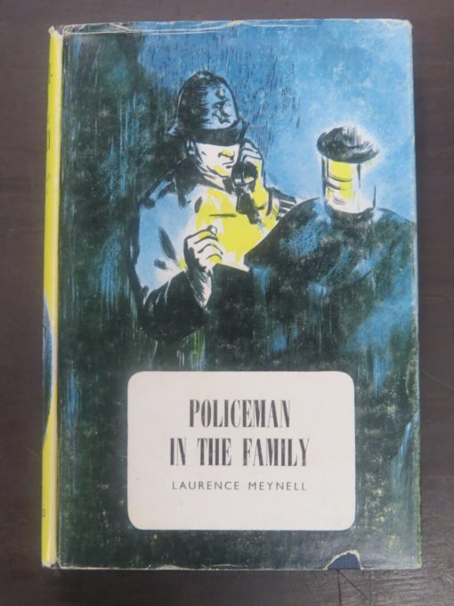 Laurence Meynell, Policeman in the Family, Oxford University Press, London, Vintage, Oxford Career Book, Dead Souls Bookshop, Dunedin Book Shop