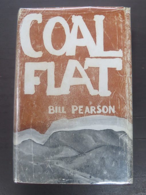 Bill Pearson, Coal Flat, Paul's Book Arcade, Auckland, New Zealand Literature, Dead Souls Bookshop, Dunedin Book Shop