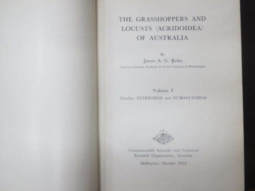 James A. G. Rehn, The Grasshoppers And Locusts (Acrudoidea) of Australia 3 Volumes - Image 20