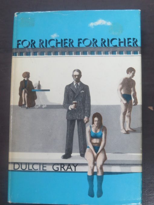 Dulcie Gray, For Richer For Richer, Macdonald, London, Literature, Dead Souls Bookshop, Dunedin Book Shop