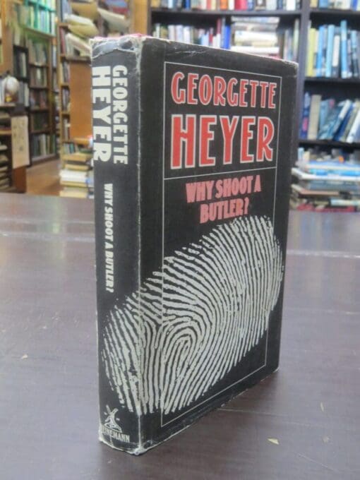 Georgette Heyer, Why Shoot A Butler? - Image 13