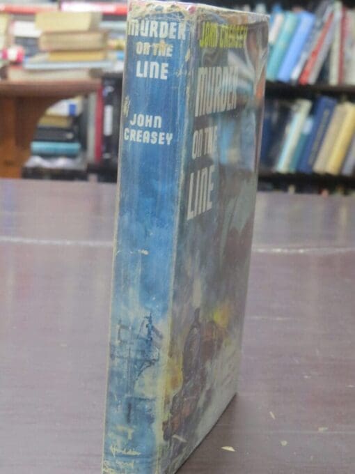 John Creasey, Murder On The Line : A New Story of 'Handsome' West of the Yard - Image 12